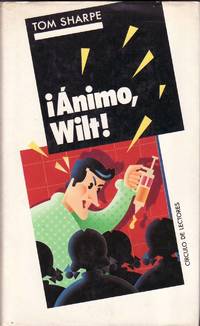 ¡Animo Wilt! Traducción de Marisol de Mora. Novela.