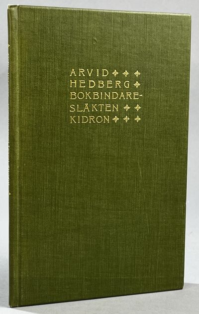 Några anteckningar om bokbindaresläkten Kidron af…