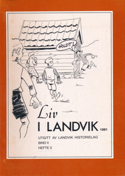 LIV I LANDVIK.