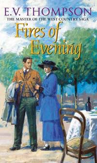 Fires Of Evening: Number 8 in series (Retallick Saga)