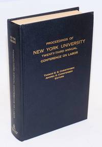 Proceedings of New York University twenty-third annual conference on labor
