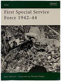 First Special Service Force, 1942-44 (Osprey Elite, No. 145)
