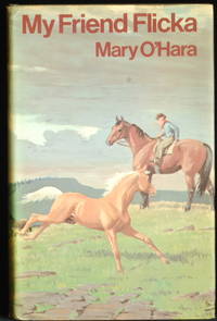 My Friend Flicka by O'Hara Mary - 1975