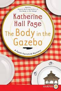 image of The Body in the Gazebo: A Faith Fairchild Mystery (Faith Fairchild Mysteries)