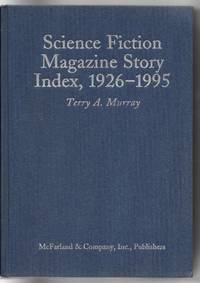 Science Fiction Magazine Story Index: 1926-1995