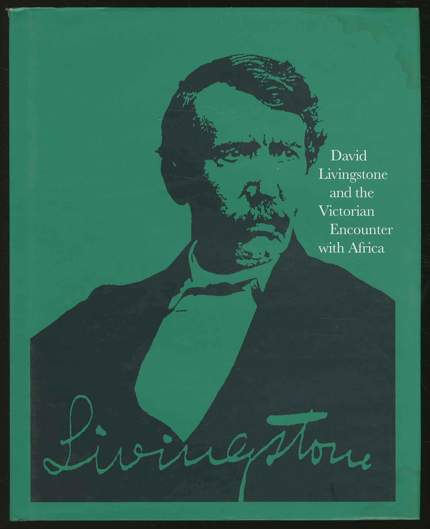 David Livingstone and the Victorian Encounter With