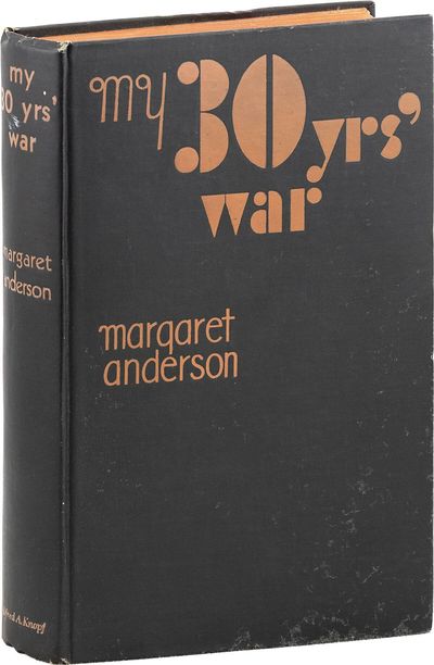 My Thirty Years' War: an Autobiography