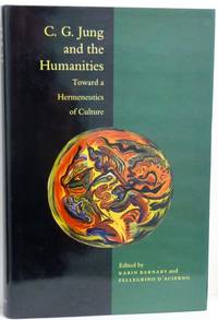 C.G. Jung and the Humanities: Toward a Hermeneutics of Culture