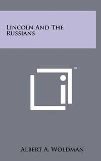 Lincoln and the Russians