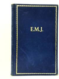 E.M.J: The Man And His Work