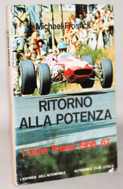 Ritorno alla potenza. I Gran Premi 1966-67.