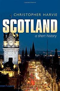 Scotland: A Short History new ed: new edition