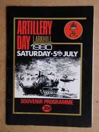 Artillery Day Larkhill 1980. Souvenir Programme. - 