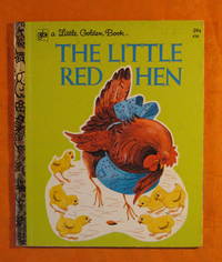 The Little Red Hen by Begley, Evelyn M - 1973