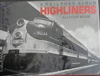 cover of HIGHLINERS - A RAILROAD ALBUM