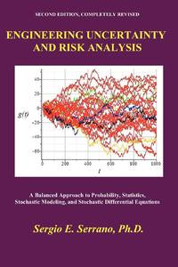 ENGINEERING UNCERTAINTY AND RISK ANALYSIS: A Balanced Approach to Probability, Statistics,...