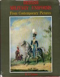 cover of British Military Uniforms from Contemporary Pictures: Henry VII to the Present Day