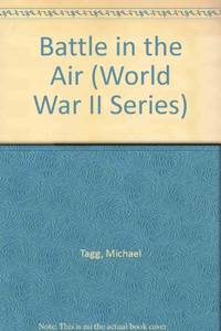 Battle in the Air World War II Series