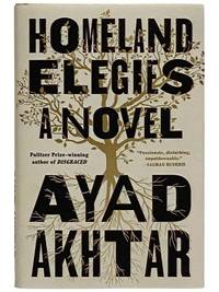 Homeland Elegies: A Novel