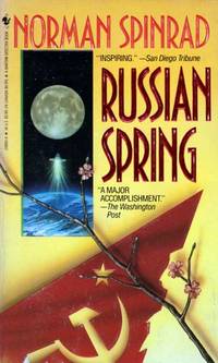 Russian Spring by Norman Spinrad - Paperback - 1992 - from Kayleighbug Books (SKU: kb011605)