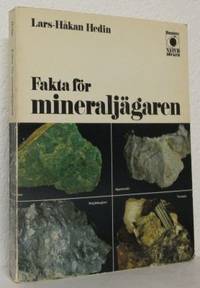 Fakta för mineraljägaren.