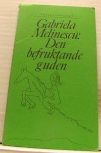 Den befruktande guden. Svensk tolkning av Pierre…