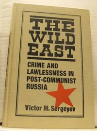 The Wild East. Crime and Lawlessness in…