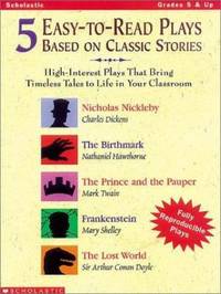5 Easy-to-Read Plays Based on Classic Stories, Grade 5 : High Interest Plays That Bring Timeless...