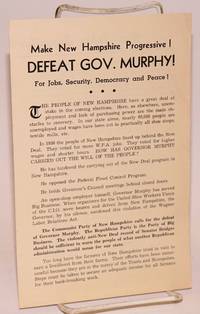 Make New Hampshire progressive! Defeat Gov. Murphy! For jobs, security, democracy and peace!