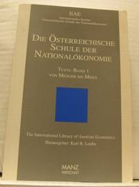 Die Österreichische Schule der Nationalökonomie.…