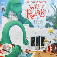 image of A Day with Wilbur Robinson
