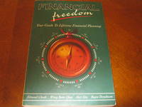 Financial Freedom: Your Guide To Lifetime Financial Planning