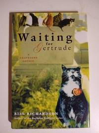 Waiting for Gertrude: A Graveyard Gothic
