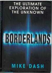 BORDERLANDS The Ultimate Exploration of the Surrounding Unknown