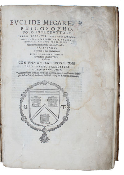 Evclide Megarense Philosopho: solo introdvtttore delle Scientie Mathematice; diligentemente Reassettato, et alla integrita ridotto per il degno Professore di tal Scientie Nicolo Tartalea, Brisciano, Secondo le due Tradottioni: e per commune commodo & ... - [FIRST "EUCLID" IN THE VERNACULAR BY TARTAGLIA.] (photo 5)