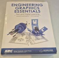 Engineering Graphics Essentials 5th Edition (Including unique access code)