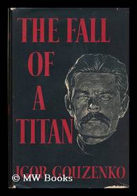 The Fall of a Titan; a Novel / Translated from the Russian by Mervyn Black