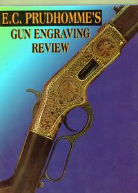 E.C. Prudhomme's Gun Engraving Review