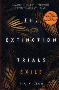The Extinction Trials - tome 2 Exile (2)