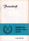 100 Jahre Gemischter Chor "Concordia" Gudow von 1874. Festschrift. 8. und 9. Juni 1974.