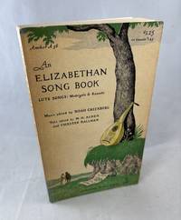 An Elizabethan Songbook - Lute Songs: Madrigals & Rounds