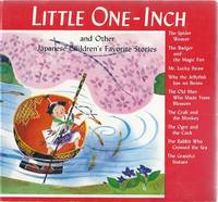 LITTLE ONE-INCH AND OTHER JAPANESE CHILDREN'S FAVORITE STORIES