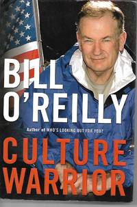 Culture Warrior by Bill O'Reilly - 2007