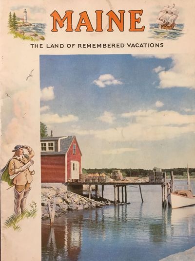 MAINE, The Land of Remembered Vacations