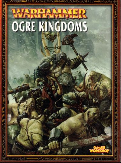 Warhammer: Ogre Kingdoms by Phil Kelly et al. | Search for rare 