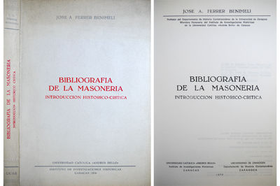 Bibliografía de la Masonería. Introducción históricocrítica. by FERRER
