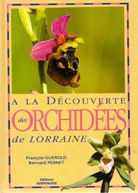 A la D�couverte des Orchid�es de Lorraine