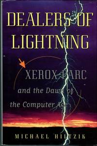 cover of Dealers of Lightning: Xerox Parc and the Dawn of the Computer Age