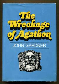 The Wreckage of Agathon by Gardner, John - 1976