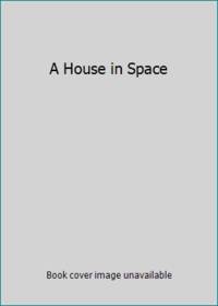 A House in Space